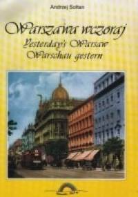 Warszawa wczoraj - Andrzej Sołtan