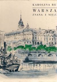 Warszawa znana i nieznana - Karolina Beylin