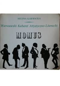 Warszawski Kabaret Artystyczno-Literacki Momus - Helena Karwacka