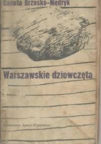 Warszawskie dziewczęta - Danuta Brzosko-Mędryk