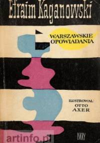 Warszawskie opowiadania - Efraim Kaganowski