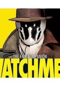 Watchmen: The Film Companion - Peter Aperlo