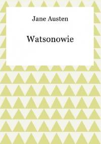 Watsonowie - Jane Austen