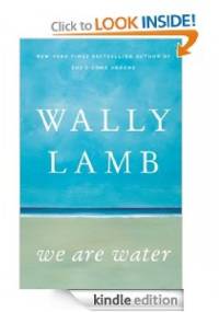 We Are Water - Wally Lamb