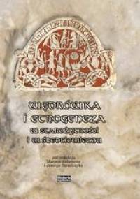 Wędrówka i etnogeneza w starożytności i w średniowieczu