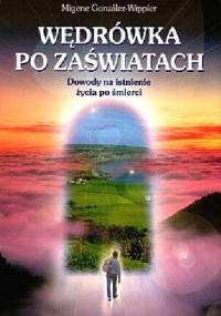 Wędrówka po zaświatach - Migene Wippler