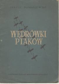 Wędrówki ptaków - Janusz Domaniewski