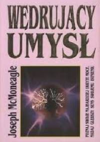 Wędrujący Umysł - Joseph McMoneagle