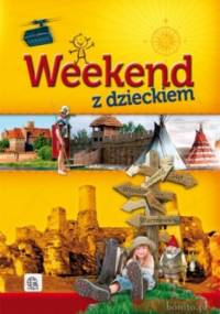 Weekend z dzieckiem - Ewa Ressel