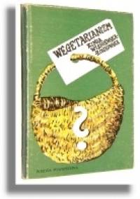 Wegetarianizm - Kinga Wiśniewska-Roszkowska