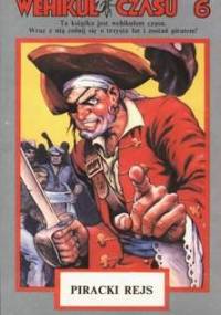Wehikuł Czasu 6. Piracki rejs - Jim Gasperini