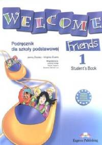 Welcome Friends 1 Student's Book - Jenny Dooley, Virginia Evans