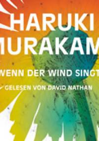 Wenn der Wind singt - Haruki Murakami