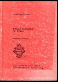 Wesele góralskie od Żywca. Widowisko ludowe. - Józef Karol Nowak