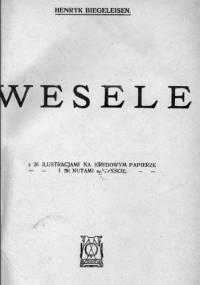 Wesele - Henryk Biegeleisen