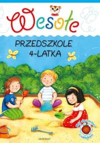Wesołe przedszkole 4-latka - Agnieszka Bator