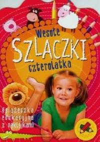 Wesołe szlaczki czterolatka - Anna Podgórska