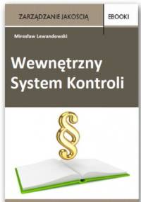Wewnętrzny System Kontroli - Miroslaw Lewandowski