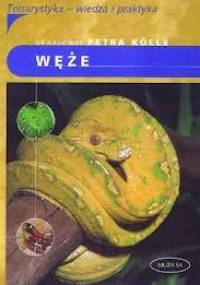 Węże - Petra Kolle