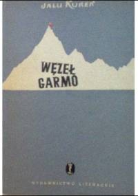 Węzeł Garmo - Jalu Kurek