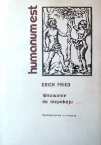 Wezwanie do niepokoju - Erich Fried