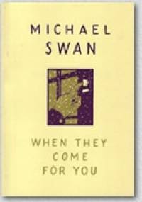 When They Come For You - Michael Swan