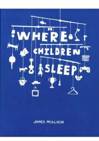 Where Children Sleep - James Mollison