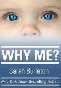 Why Me? - Sarah Burleton