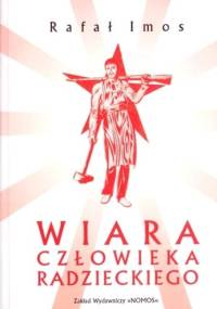 Wiara człowieka radzieckiego - Rafał Imos