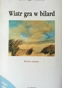 Wiatr gra w bilard - Jadwiga Pykosz