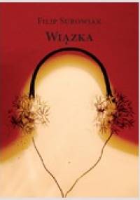 Wiązka - Filip Surowiak