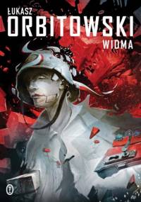 Widma - Łukasz Orbitowski