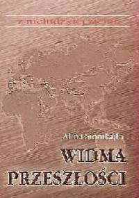Widma przeszłości - Alina Siomkajło