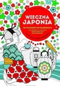 Wieczna Japonia. 100 rysunków do kolorowania - Christophe Moi