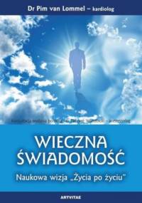 Wieczna Świadomość - Lommel Pim