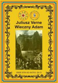 Wieczny Adam - Juliusz Verne