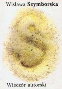 Wieczór autorski - Wisława Szymborska