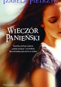 Wieczór panieński - Izabela Pietrzyk