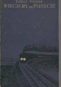 Wieczory na Puszcie - Péter Veres