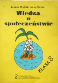 Wiedza o społeczeństwie - Janusz Walnik