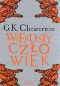 Wiekuisty człowiek - Gilbert Keith Chesterton