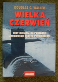 Wielka czerwień - Douglas C. Waller