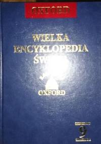 Wielka encyklopedia świata. Oxford - T.9