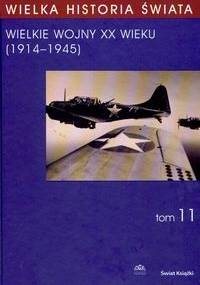 Wielka historia świata T. 11 - Marian Zgórniak, Wojciech Rojek