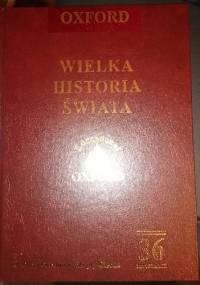 Wielka Historia Świata T.36. Polska - Rządy Gierka. - praca zbiorowa