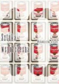 Wielka historia sztuki. Tom 10, Sztuka współczesna