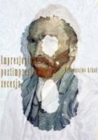 Wielka historia sztuki. Tom 8, Impresjonizm, postimpresjonizm, secesja