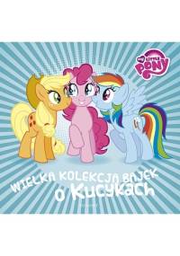 Wielka kolekcja bajek o kucykach - Teresa Duralska-Macheta