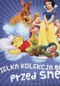 Wielka kolekcja bajek przed snem