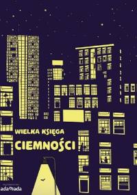 Wielka księga ciemności - Helena Haraštová